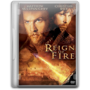 Reign fire