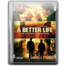 Better life